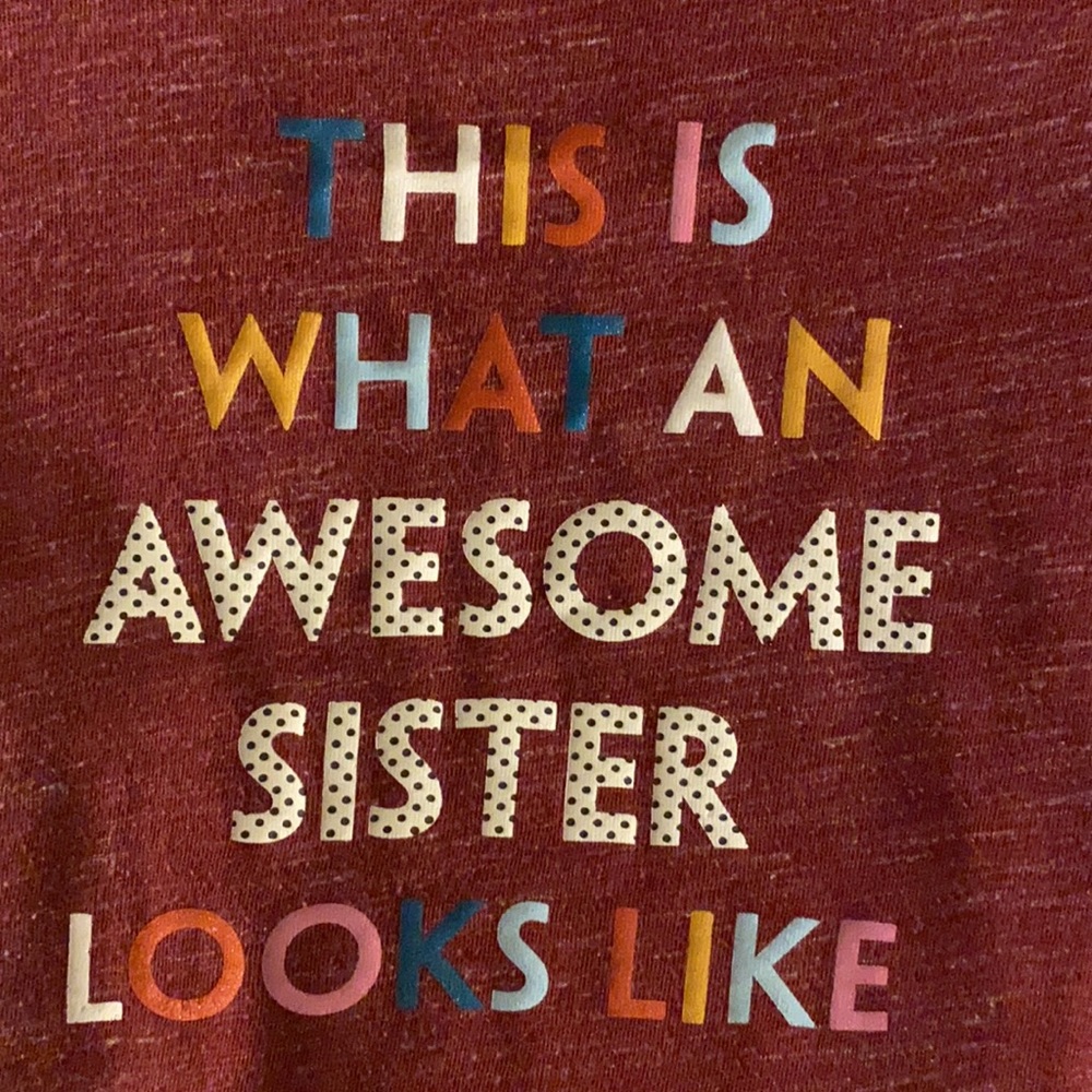 3T This is what an awesome sister looks like